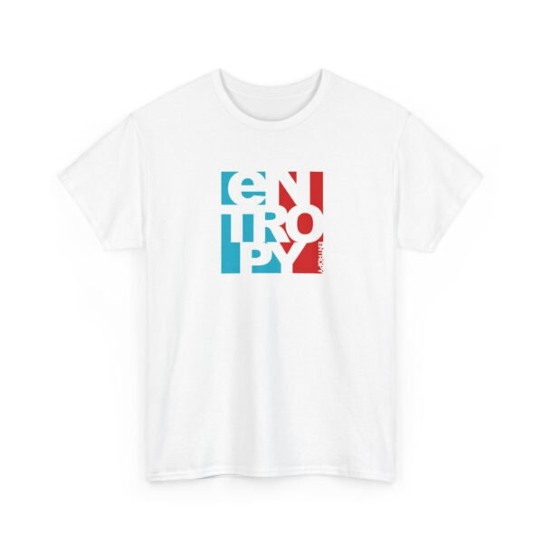Entropy Lovelife T-shirt